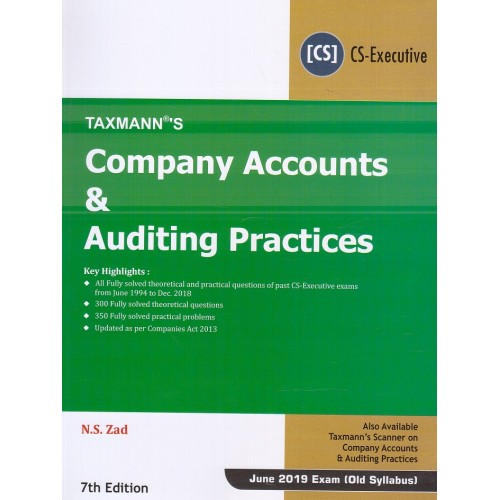 Taxmann's Company Accounts & Auditing Practices for CS Executive June 2019 Exam [Old Syllabus] by N. S. Zad